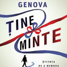 Tine minte - Lisa Genova