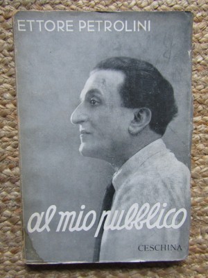 Al mio pubblico - Ettore Petrolini foto