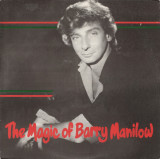 VINIL Barry Manilow &lrm;&ndash; The Magic Of Barry Manilow (VG++)