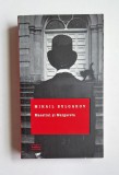 Maestrul și Margareta &ndash; Aut. Mihail Bulgakov, Trad. Natalia Radovici, Ed. Litera, 2014