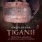 Tiganii - Angus Fraser
