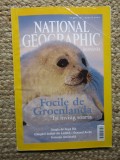 NATIONAL GEOGRAPHIC ROMANIA MARTIE 2004 FOCILE DE GROENLANDA