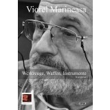 Werkzeuge, Waffen, Instrumente