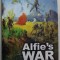 ALFIE &#039;S WAR , AFLEET AIR ARM OFFICIER &#039;S EXCITING EXPLOITS ON HNS ILLUSTRIOUS , IN GREECE AND CRETE by RICHARD PIKE , 2012
