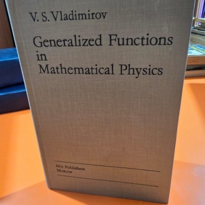 Generalized Functions in Mathematica Physics - V. S. Vladimirov foto