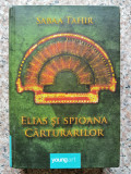 Elias Si Spioana Carturarilor - Sabaa Tahir ,553596, 2015