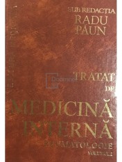 Radu Paun - Tratat de medicina interna. Reumatologie, vol. 1 (Editia: 1999) foto