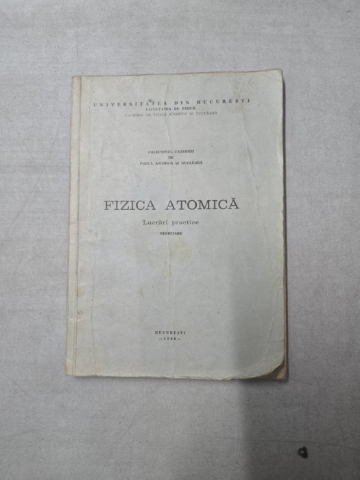 Fizica atomică - Colectivul catedrei de Fizica atomică și nucleară