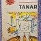 Patrick Andrew - Tanar ( SF ), Editura Moldova Iasi, colectia Tahion nr 2, 120 pagini, stare buna