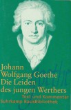 JOHAN WOLFGANG GOETHE - DIE LEIDEN DES JUNGEN WERTHERS ( IN LIMBA GERMANA )