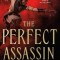 The Perfect Assassin: Book 1 in the Chronicles of Ghadid