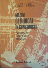 Ma?ini de ridicat in construc?ii - I. Vi?a foto