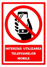 Semn interzisa utilizarea telefoanelor mobile foto