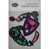 LEGENDE ISTORICE-DIMITRIE BOLINTINEANU-211429