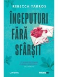 Cumpara ieftin Inceputuri fara sfarsit/Rebecca Yarros