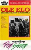 Casetă audio Electric Light Orchestra &lrm;&ndash; Ol&eacute; ELO, originală
