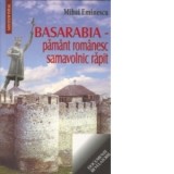 Basarabia - pamant romanesc samavolnic rapit - Mihai Eminescu