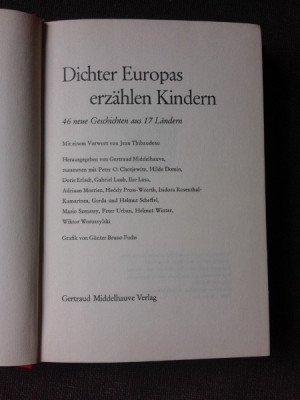 DICHTER EUROPAS ERZAHLEN KINDER , 46 DE POVESTI DIN 17 TARI EUROPENE, CARTE IN LIMBA GERMANA foto