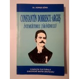 Dr. Romus Dima - Constantin Dobrescu-Argeș, &icirc;ntemeietorul țărănismului