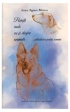 Povești Reale cu Animale Anca Ogescu Moscu Carte Beletristica Biografii Memorii Jurnale Brosata Meridiane Publishing