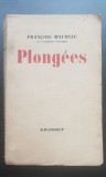Plongees - Francois Mauriac (limba franceză)
