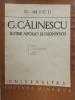D. Micu - G. Calinescu intre Apollo si Dionysos (Editia: 1979)