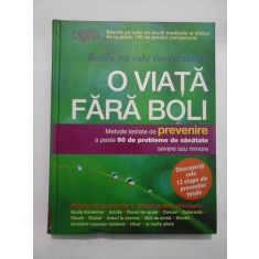 O VIATA FARA BOLI Metode testate de prevenire a peste 90 de probleme de sanatate severe sau minore - Reader&#039;s Digest