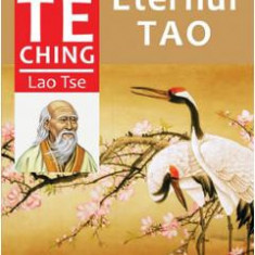 Eternul Tao - Lao Tse