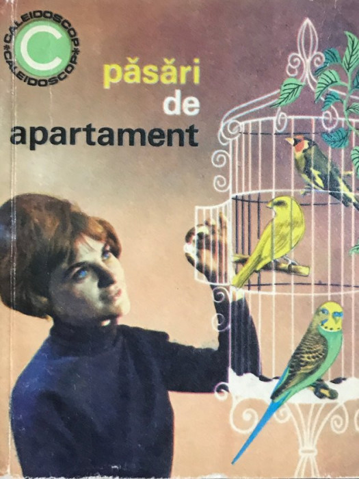 Ștefan Deleanu - Păsări de apartament (editia 1972)