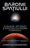 Baronii spațiului - Paperback brosat - Christian Davenport - RAO