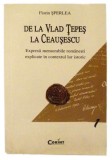 De la Vlad Tepes la Ceausescu