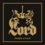 Lord &lrm;- Szoljon A Lord (2009 - Ungaria - 2 CD / VG)