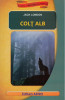 Colt Alb, Jack London - Editura Astro