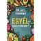 Egy&eacute;l az eg&eacute;szs&eacute;ged&eacute;rt - Dr. Joel Fuhrman