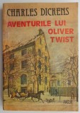 Aventurile lui Oliver Twist de Charles Dickens - Carte Beletristica Anticariat, Stare Buna