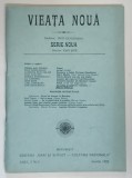 VIEATA NOUA , SERIE NOUA , ANUL I , NUMARUL I , MARTIE , 1992