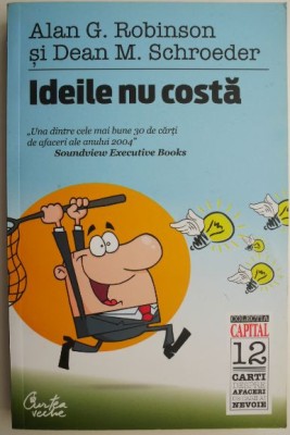 Ideile nu costa &amp;ndash; Alan G. Robinson foto
