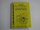 DACII DE-A LUNGUL MILENIILOR - preot DUMITRU BALASA