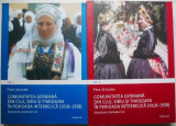 Comunitatea germana din Cluj, Sibiu si Timisoara in perioada interbelica (1918-1938). Abordare comparativa (2 volume) &ndash; Paul Seulean