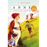 Anne. Familia din Ingleside, 10 - Lucy Maud Montgomery