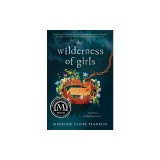 The Wilderness of Girls