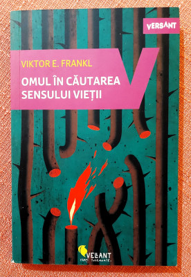 Omul in cautarea sensului vietii. Editura Vellant, 2018 - Viktor E. Frankl foto