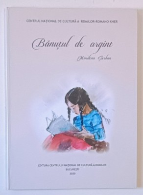 BANUTUL DE ARGINT de MARILENA SERBAN , 2020 foto