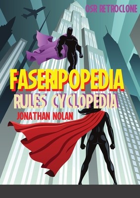 FASERIPopedia: FASERIP Rules Cyclopedia foto