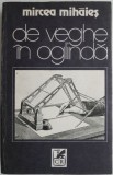 De veghe in oglinda &ndash; Mircea Mihaies