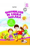 Comunicare in limba romana - Clasa 2 Sem.2 - Caiet - Olga Piriiala