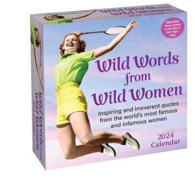 Wild Words from Wild Women 2024 Day-To-Day Calendar foto