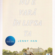 Nu E Vara In Lipsa Ta, Jenny Han - Editura Trei