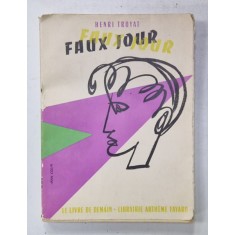 FAUX JOUR par HENRI TROYAT , 1932