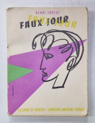 FAUX JOUR par HENRI TROYAT , 1932 foto